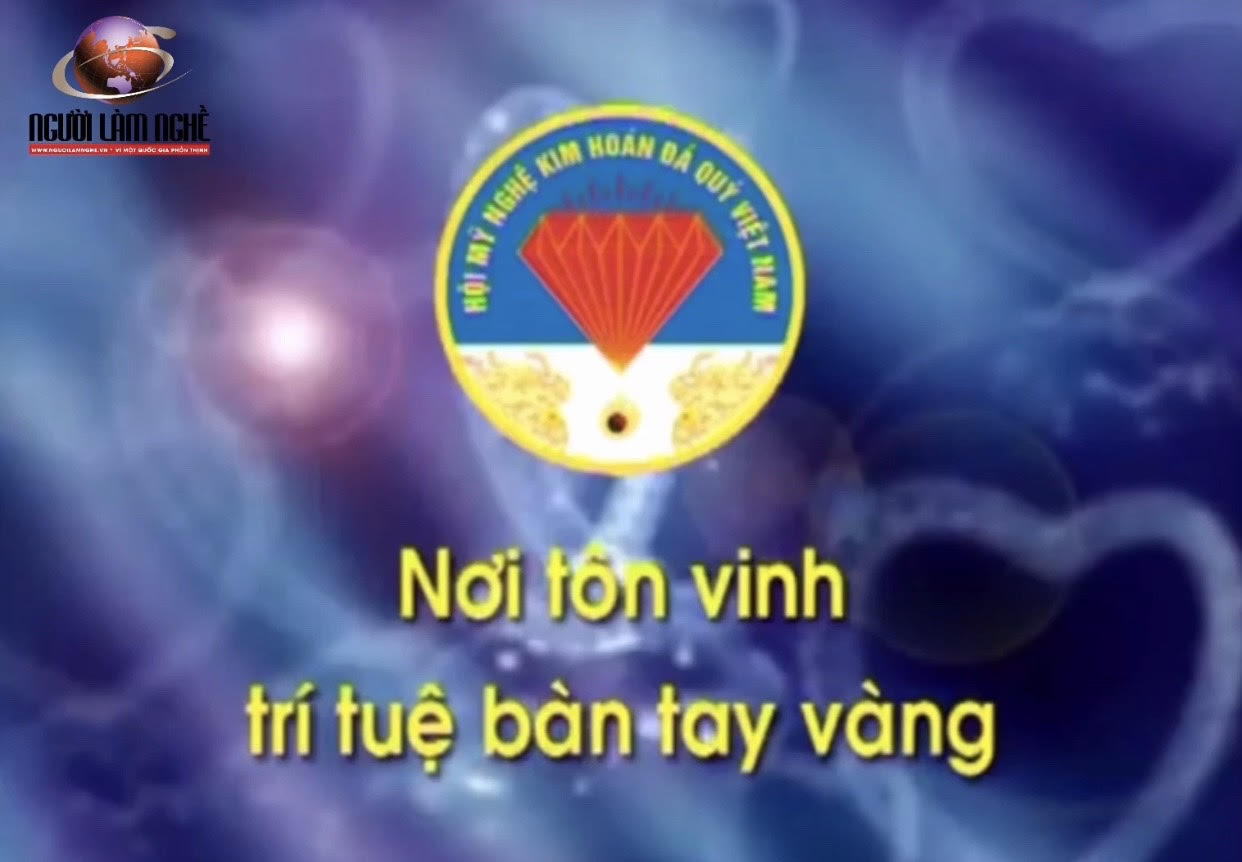 Người làm nghề cả nước tự hào hát bài Hội ca Mỹ Nghệ Kim Hoàn Đá Quý Việt Nam